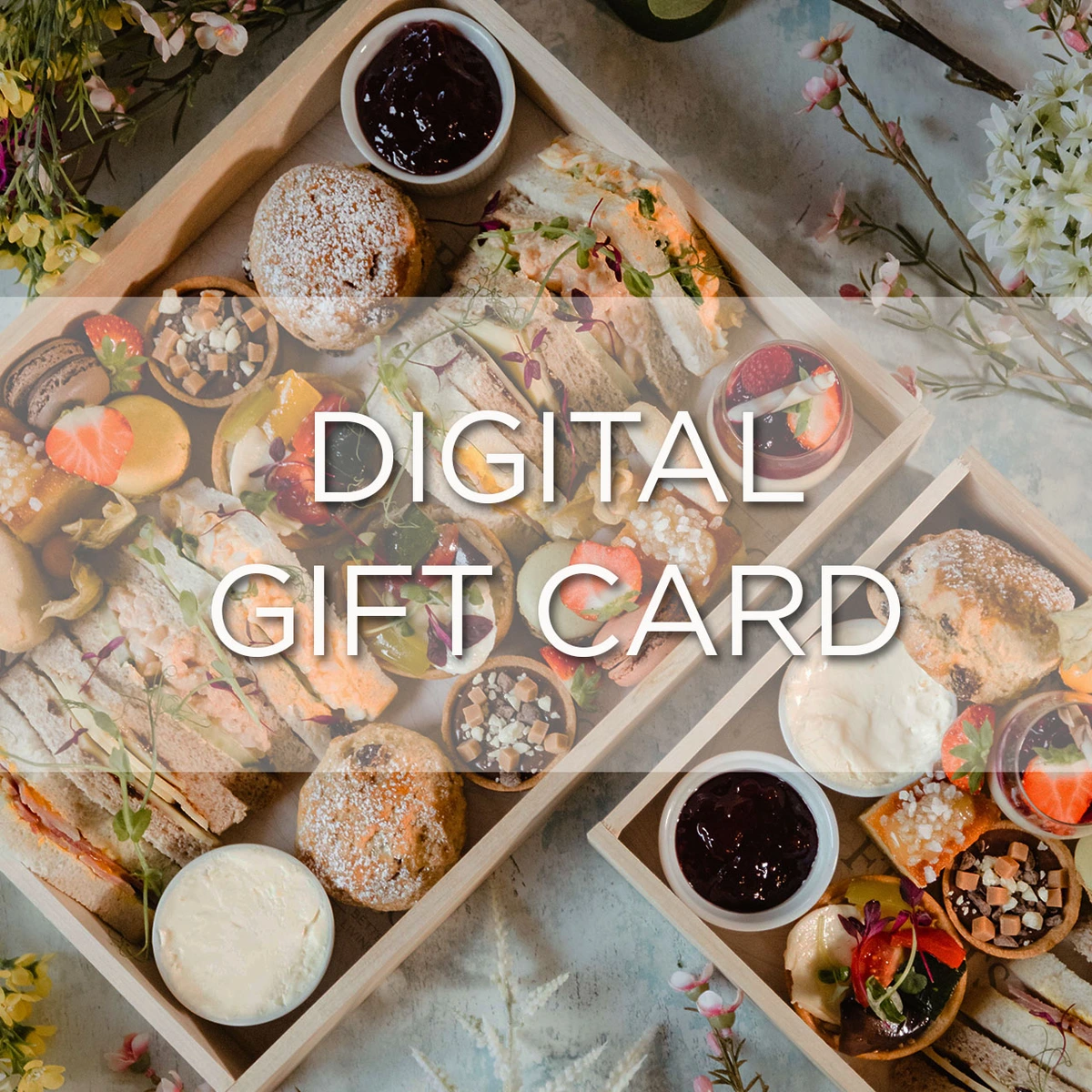 Digital Gift Card - Afternoon Tea for Two